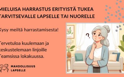 Löydä erityislapselle tai -nuorelle mieluisa harrastus, jossa hän saa yksilöllistä tukea!