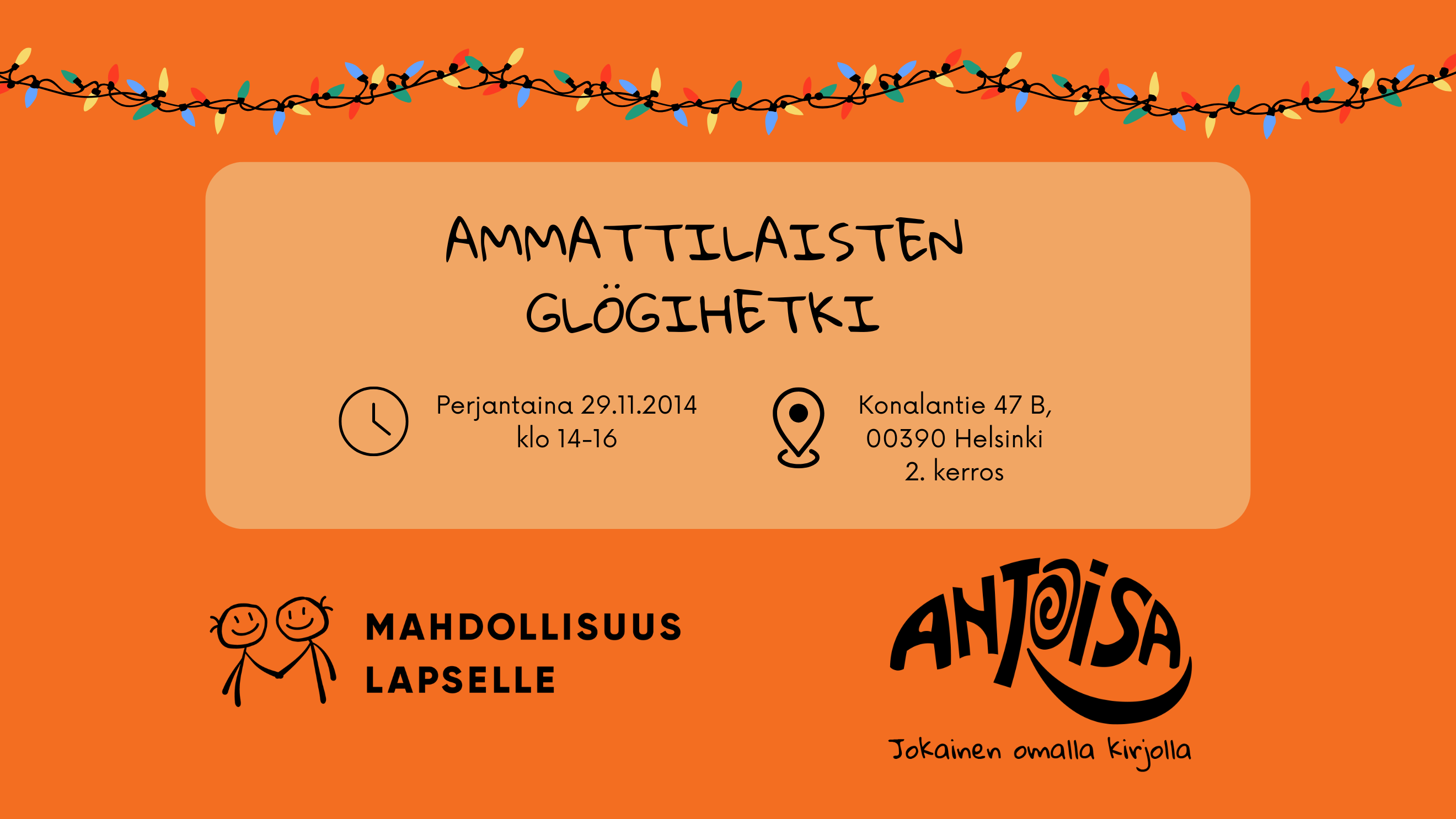 Tule viettämään ammattilaisten glögihetkeä perjantaina 29.11.2024 klo 14–16. Antoisa-hankkeen tapahtuma Mahdollisuus lapselle ry:n tiloissa.